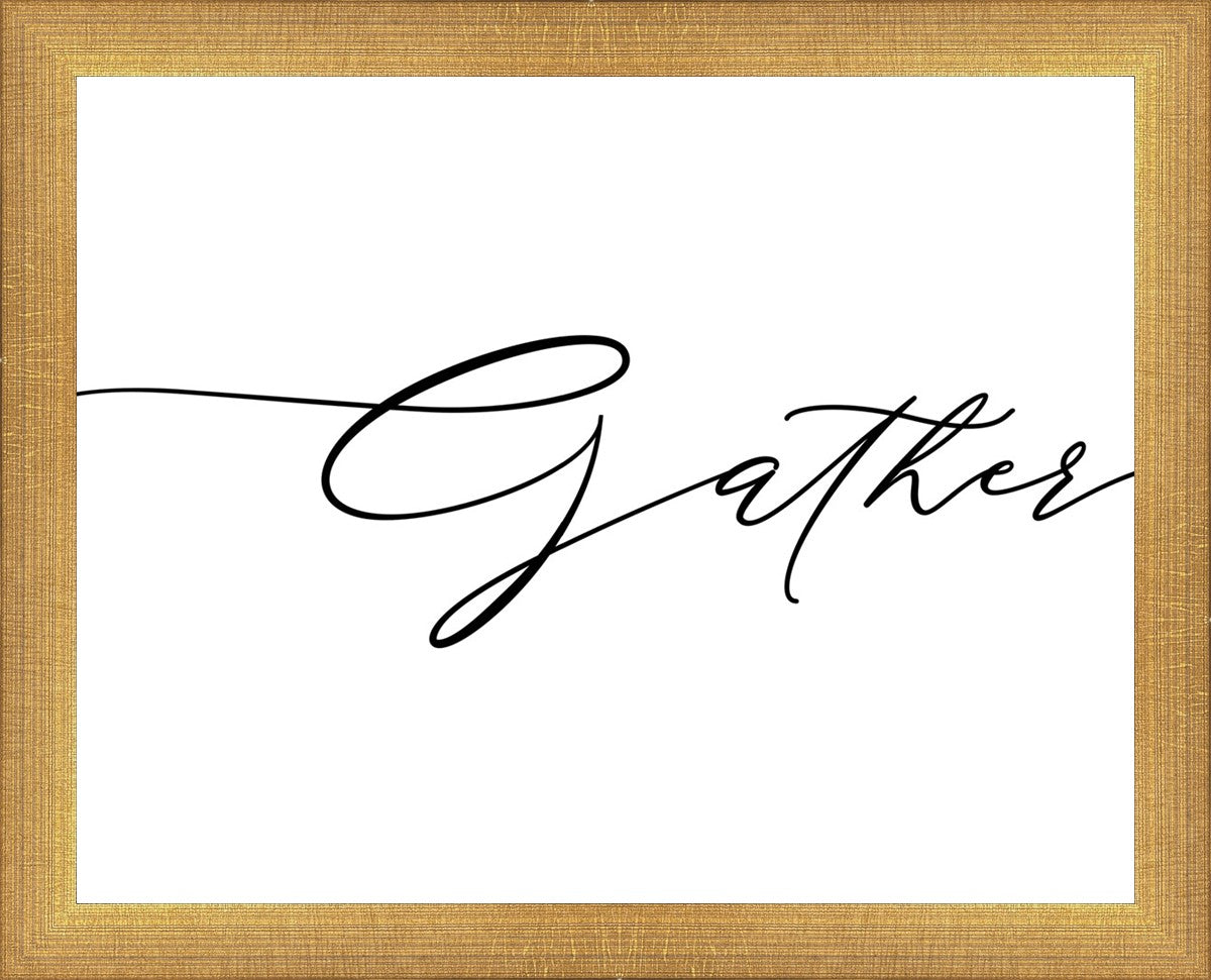 Gather