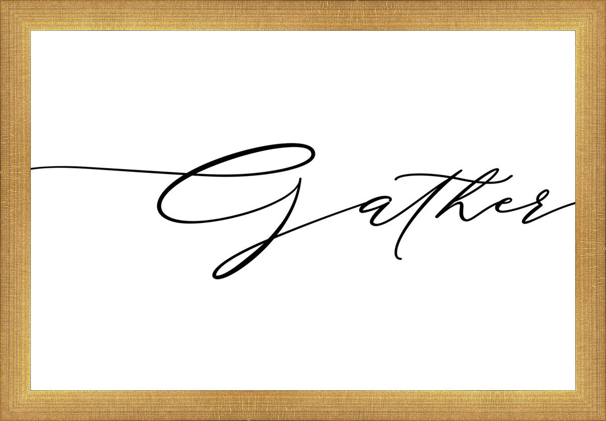 Gather