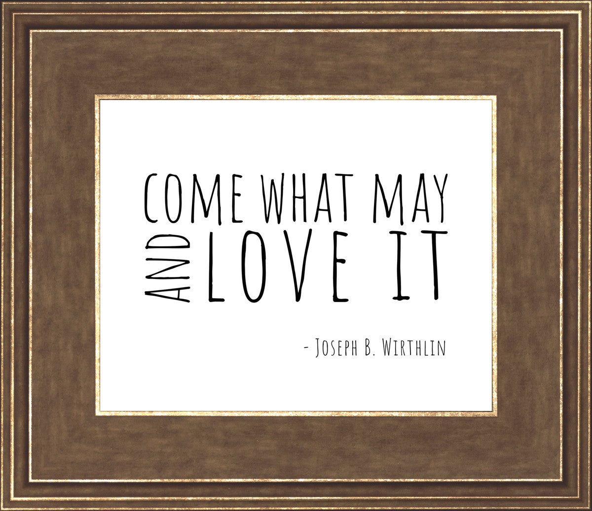 Come What May