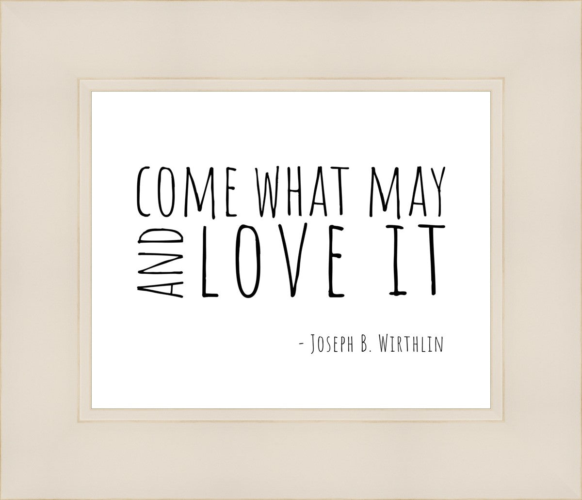 Come What May
