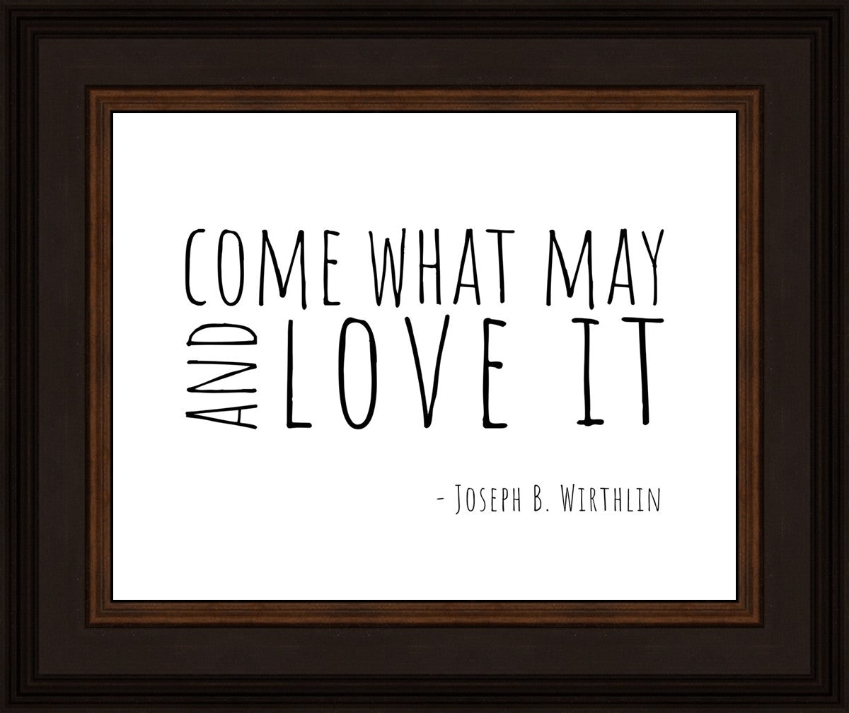 Come What May