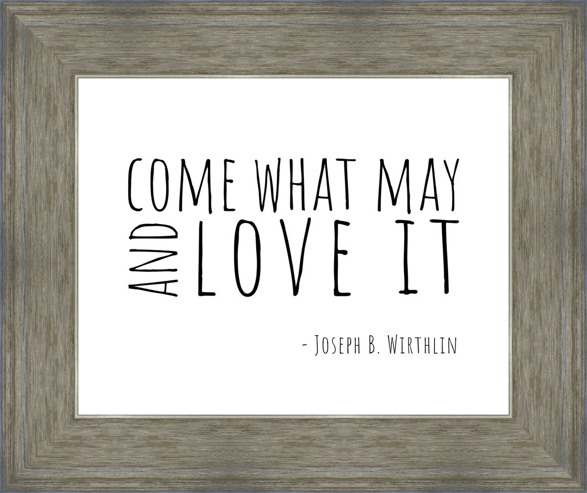 Come What May