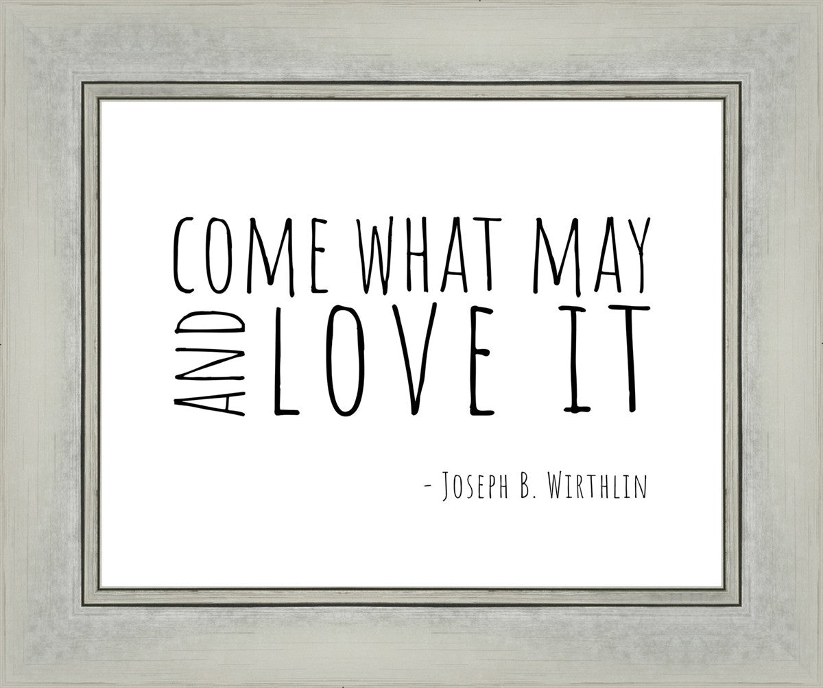 Come What May