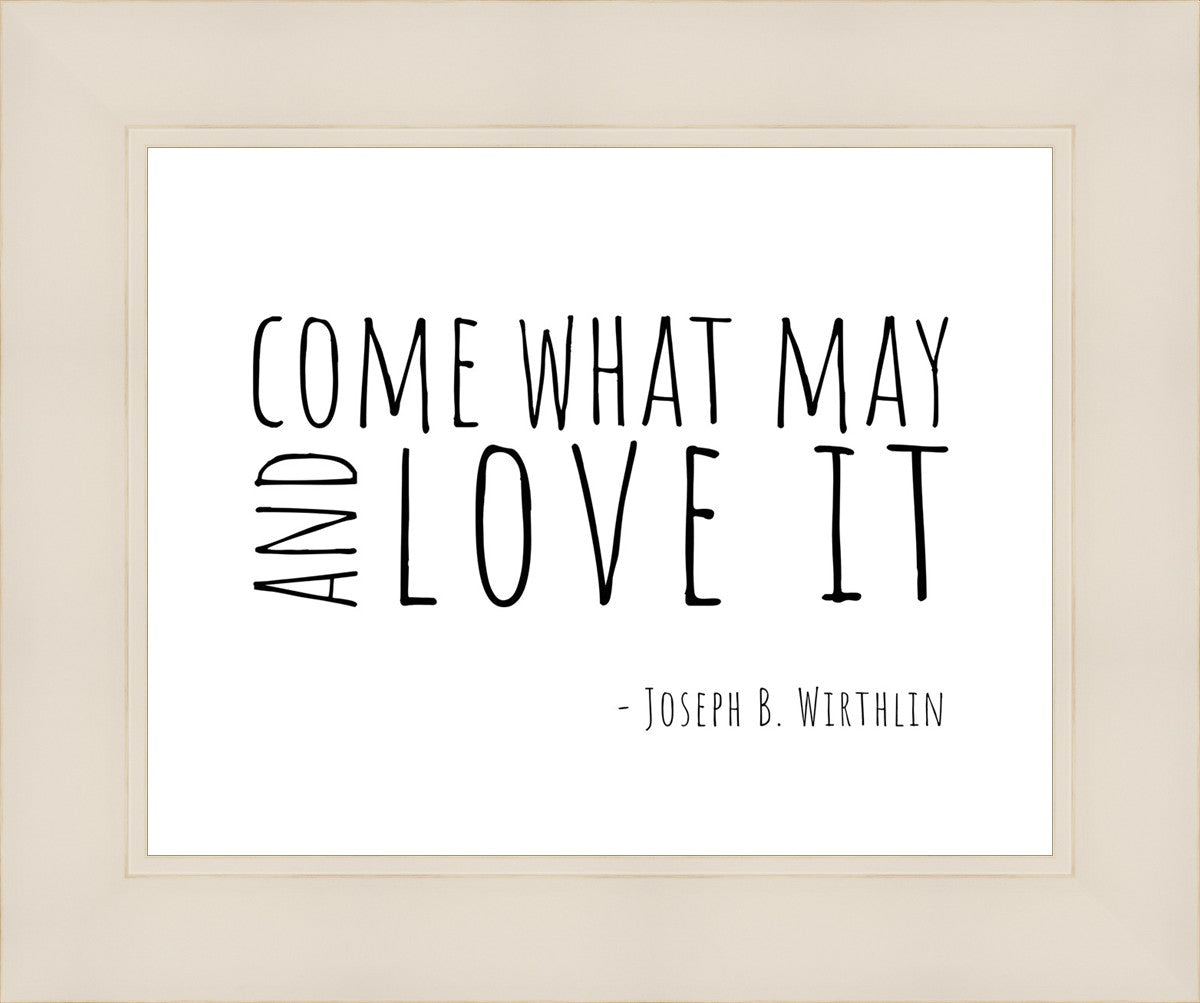 Come What May