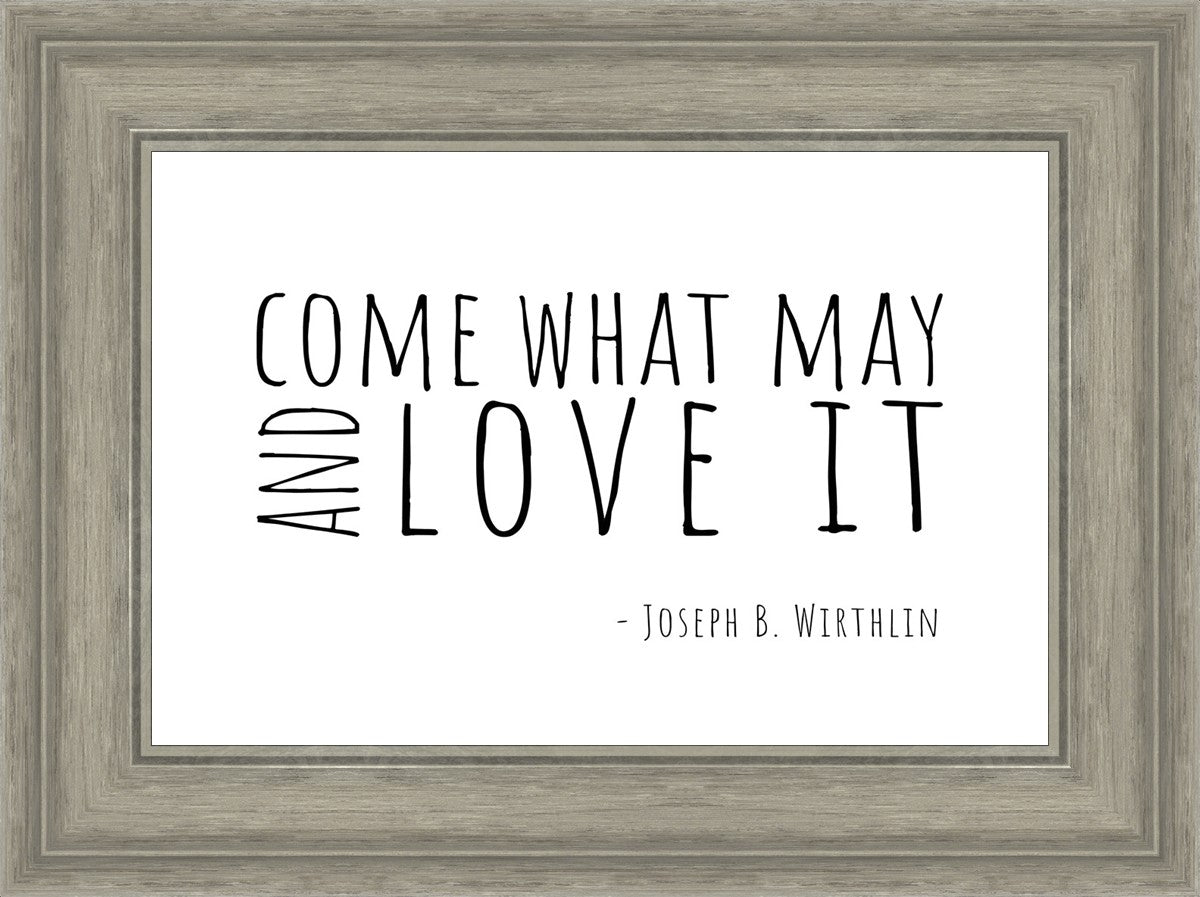 Come What May