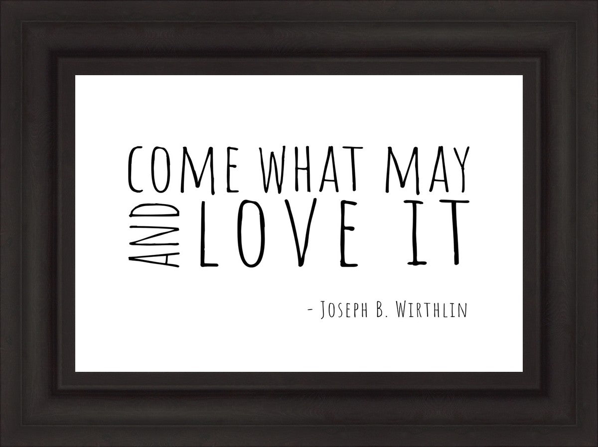 Come What May
