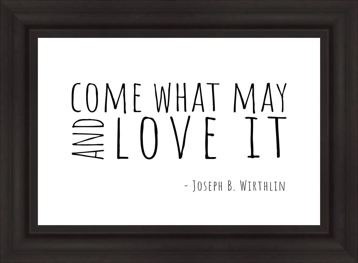Come What May