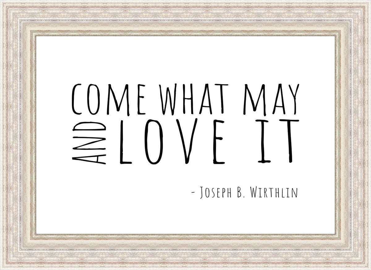Come What May