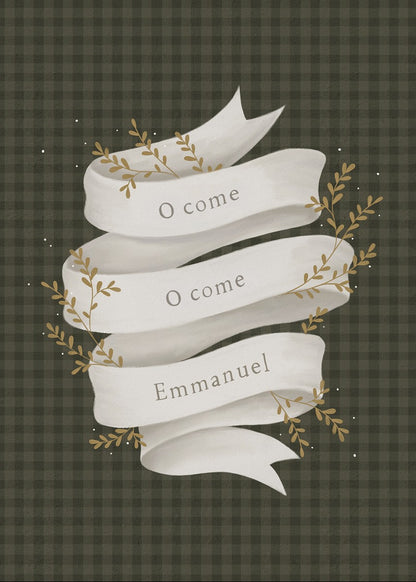 O Come Emmanuel Green