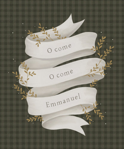 O Come Emmanuel Green