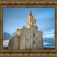 Manti Utah Temple His House of Peace