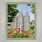 Salt Lake City Temple June - God Is the Gardner