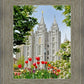 Salt Lake City Temple June - God Is the Gardner