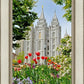 Salt Lake City Temple June - God Is the Gardner