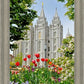 Salt Lake City Temple June - God Is the Gardner