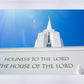 Rexburg, Holiness to the Lord