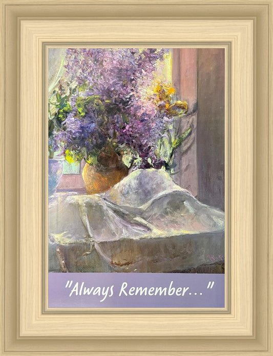 Always Remember...