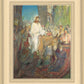 Triumphant Return, Christ’s Entry into Jerusalem