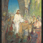 Triumphant Return, Christ’s Entry into Jerusalem