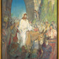 Triumphant Return, Christ’s Entry into Jerusalem