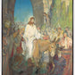 Triumphant Return, Christ’s Entry into Jerusalem