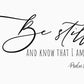 Be Still