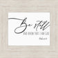 Be Still