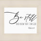 Be Still