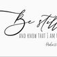 Be Still