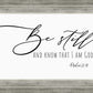 Be Still