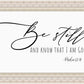 Be Still