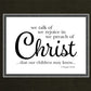 We Talk of Christ