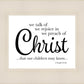 We Talk of Christ