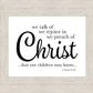 We Talk of Christ