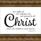 We Talk of Christ
