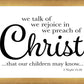 We Talk of Christ