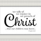 We Talk of Christ