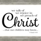 We Talk of Christ
