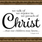 We Talk of Christ
