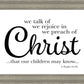 We Talk of Christ