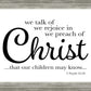 We Talk of Christ