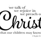 We Talk of Christ