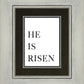 He is Risen
