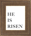 He is Risen