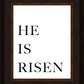 He is Risen