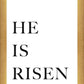 He is Risen