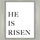 He is Risen