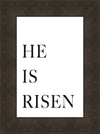 He is Risen