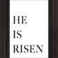 He is Risen