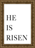 He is Risen